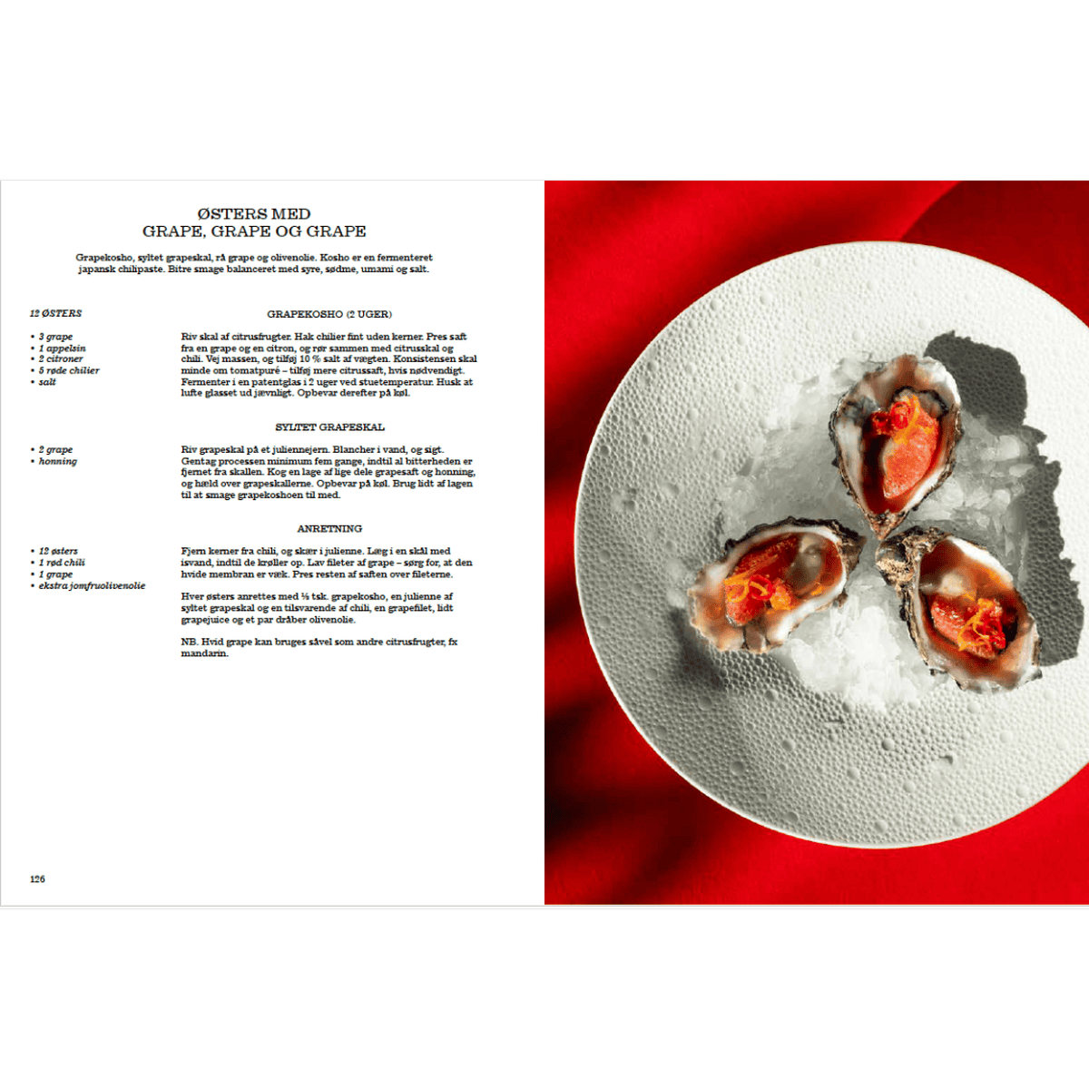 Pink Oyster er en skøn kogebog og coffee table book om østers lavet af Jonas Harboe - en dansk mesterkok!