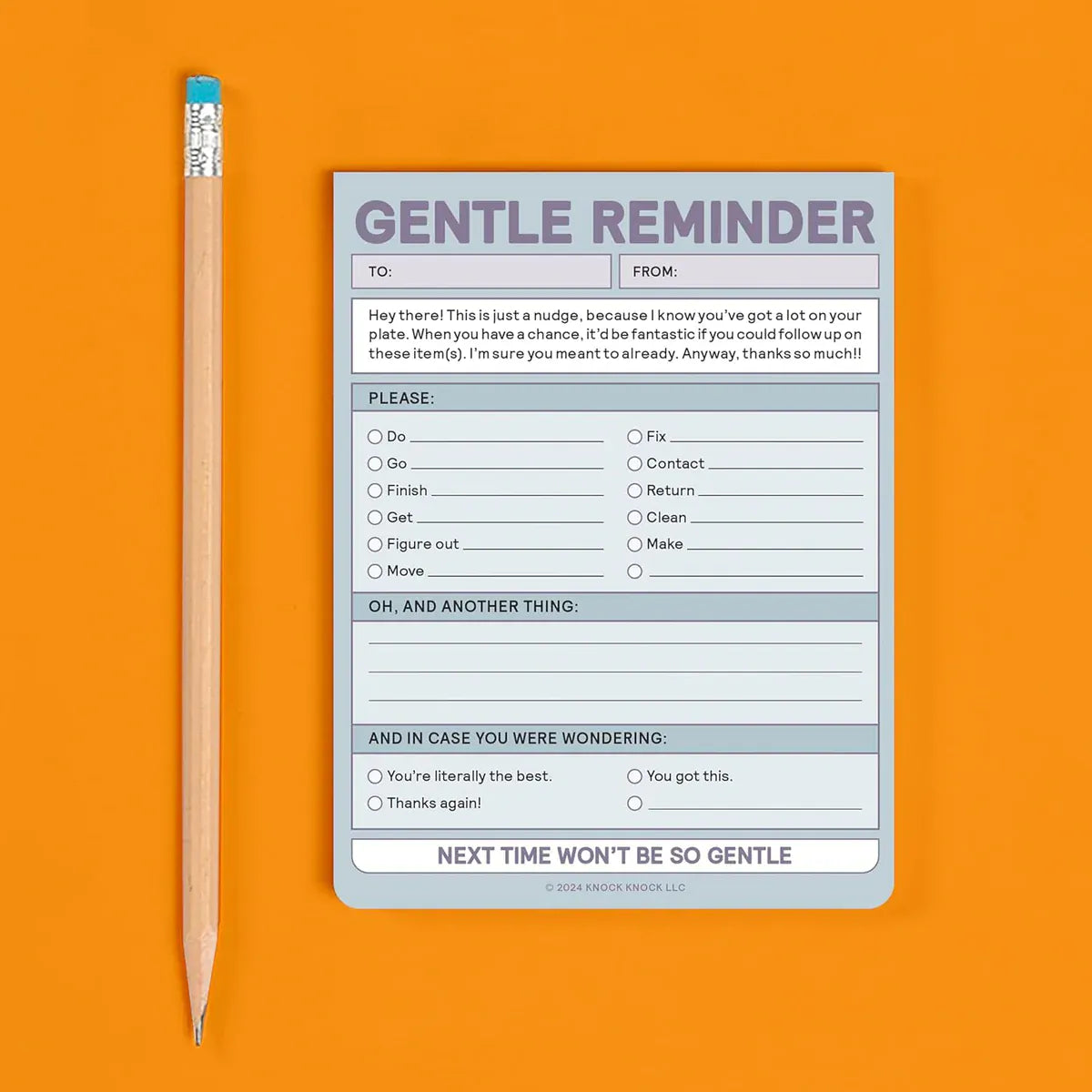 Gentle Reminder