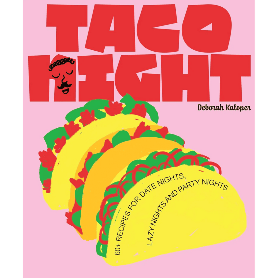 Taco Night er en kogebog fyldt med opskrifter med taco