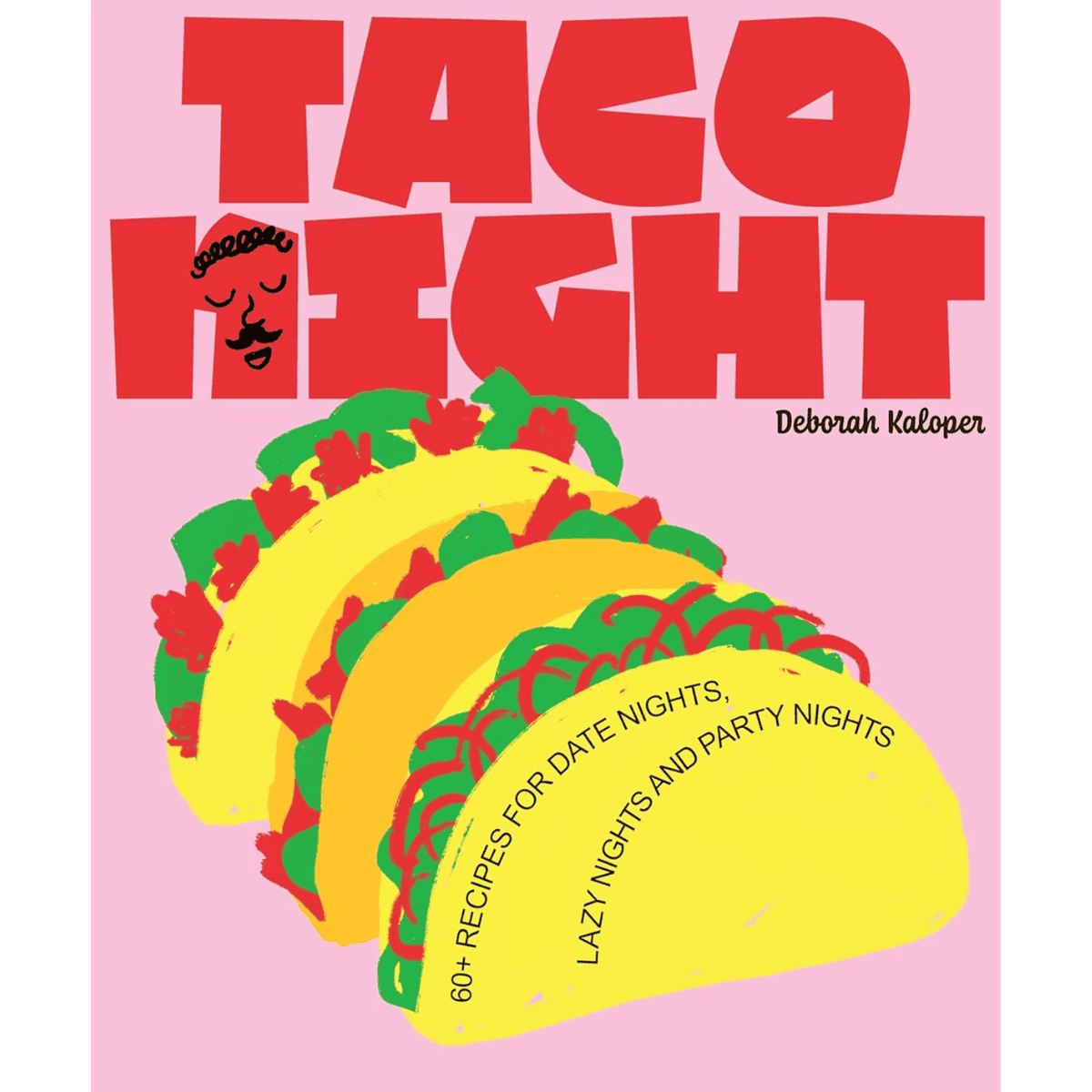 Taco Night er en kogebog fyldt med opskrifter med taco