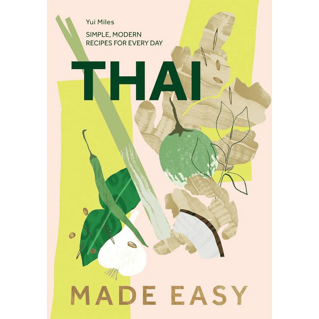 thai made easy kogebog med nemme thailandske retter