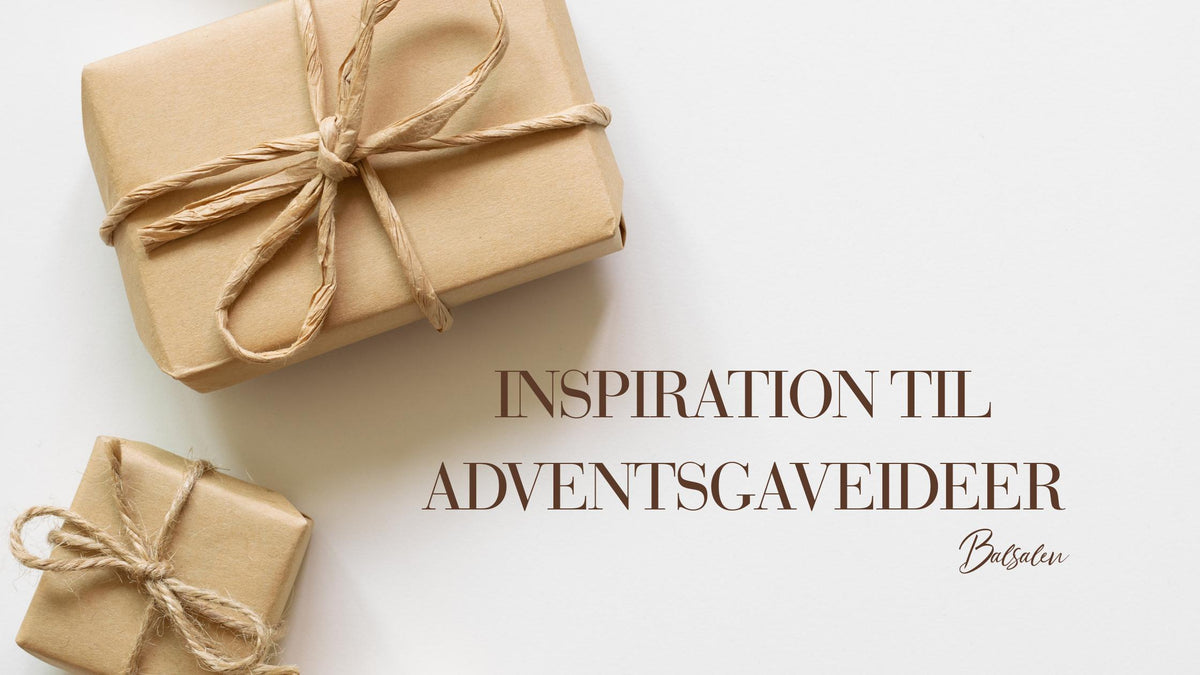 Ideer til adventsgaver 2026