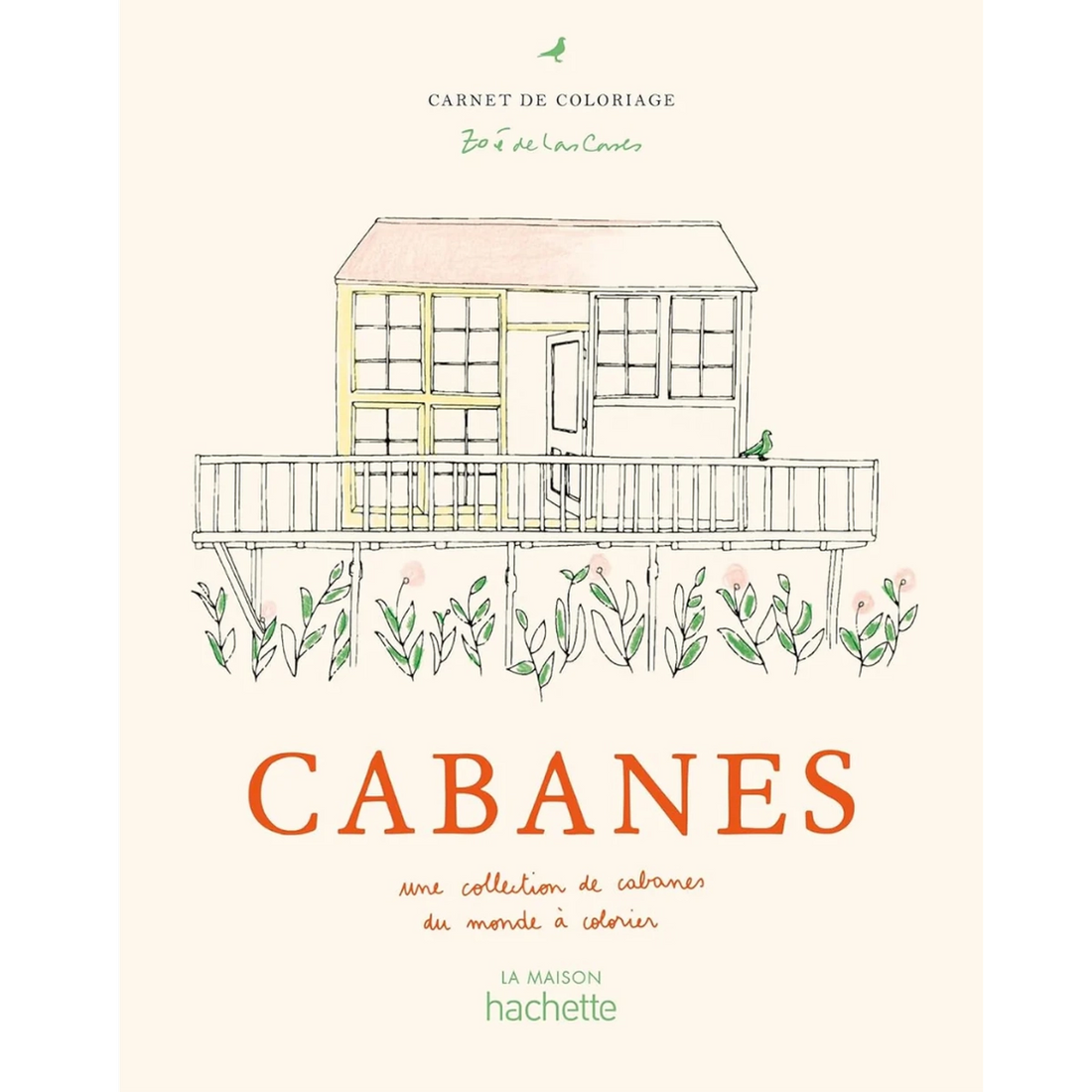 Cabanes Coloriages malebog af Zoé de Las Cases med kreative hytteillustrationer