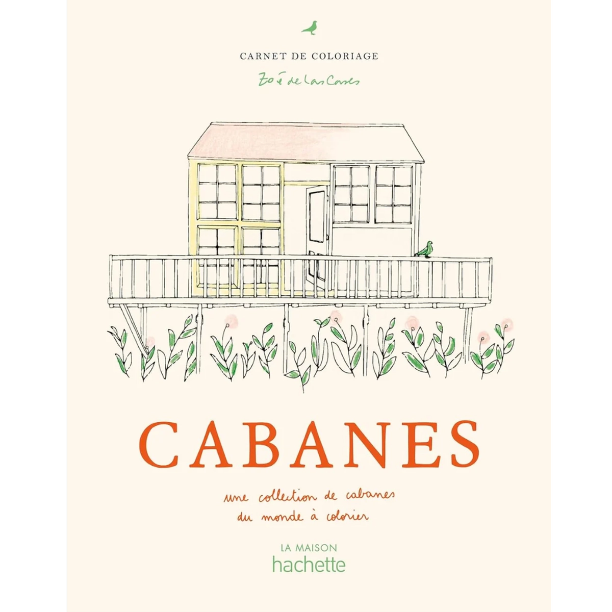 Cabanes Coloriages malebog af Zoé de Las Cases med kreative hytteillustrationer
