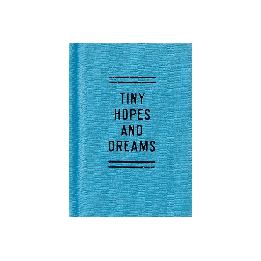 Tiny Hopes And Dreams