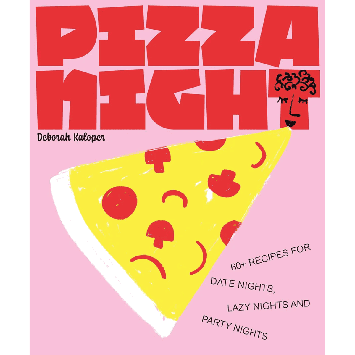 Pizza Night er en kogebog fyldt med opskrifter med pizza