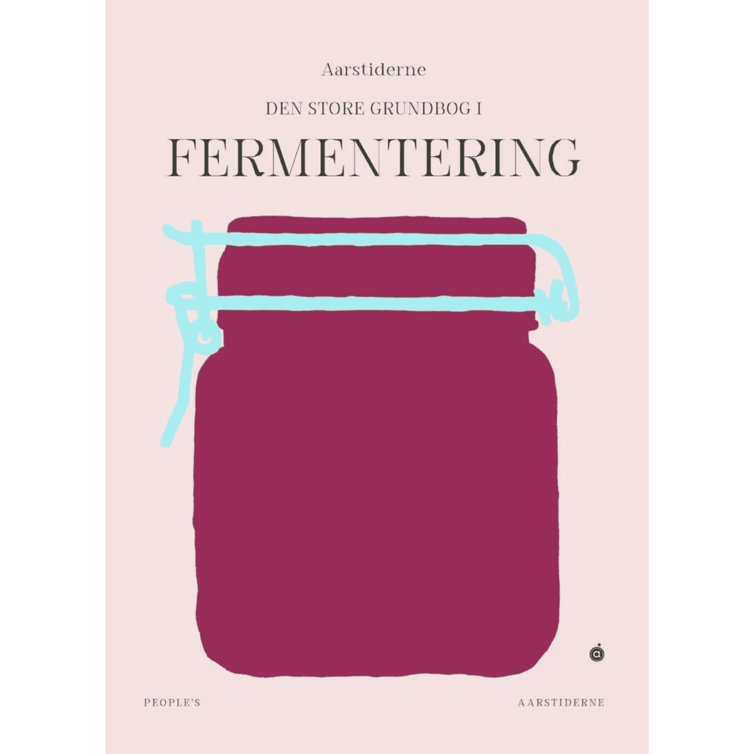 Den store grundbog om Fermentering