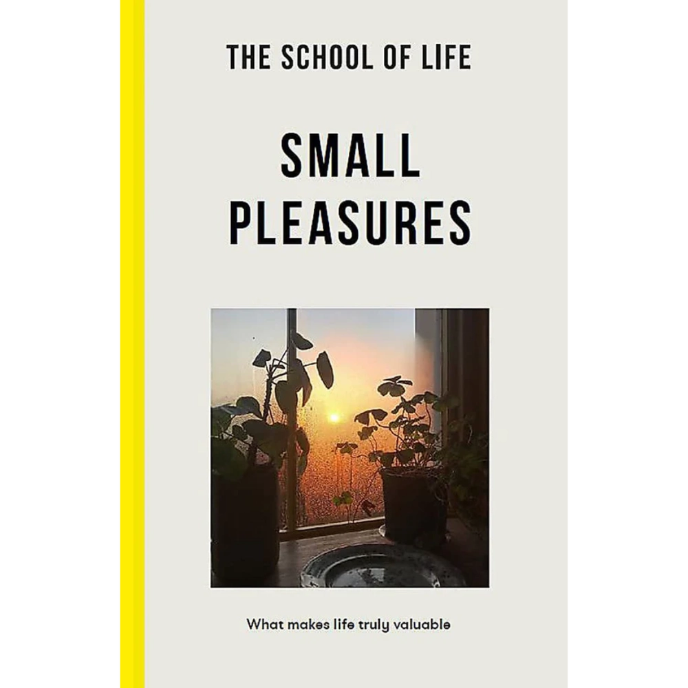 The School Of Life Small Pleasure - en bog om hverdagens magi
