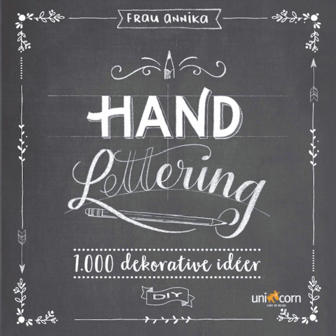 Hand Lettering 1000 dekorative idéer