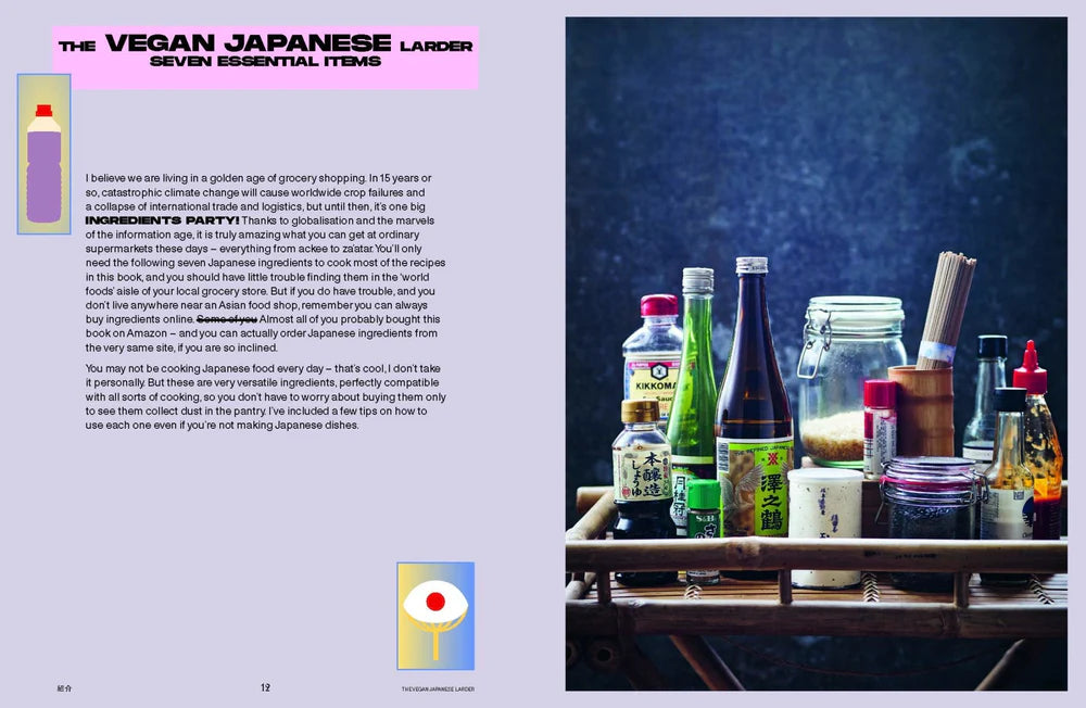Hvis du er ny til veganisme, ny til japansk madlavning, ny til begge dele, eller du bare vil udvide dit kødfrie repertoire, er dette bogen for dig!